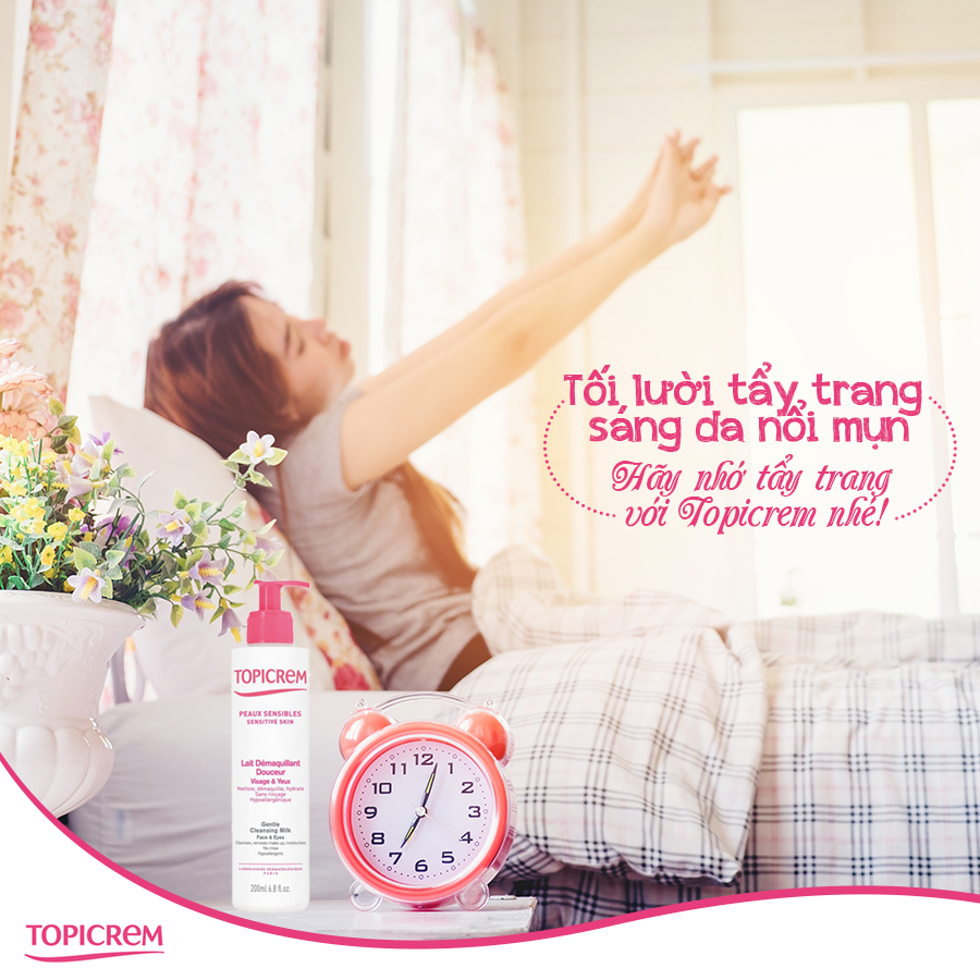 Tối lười tẩy trang – sáng da nổi mụn!