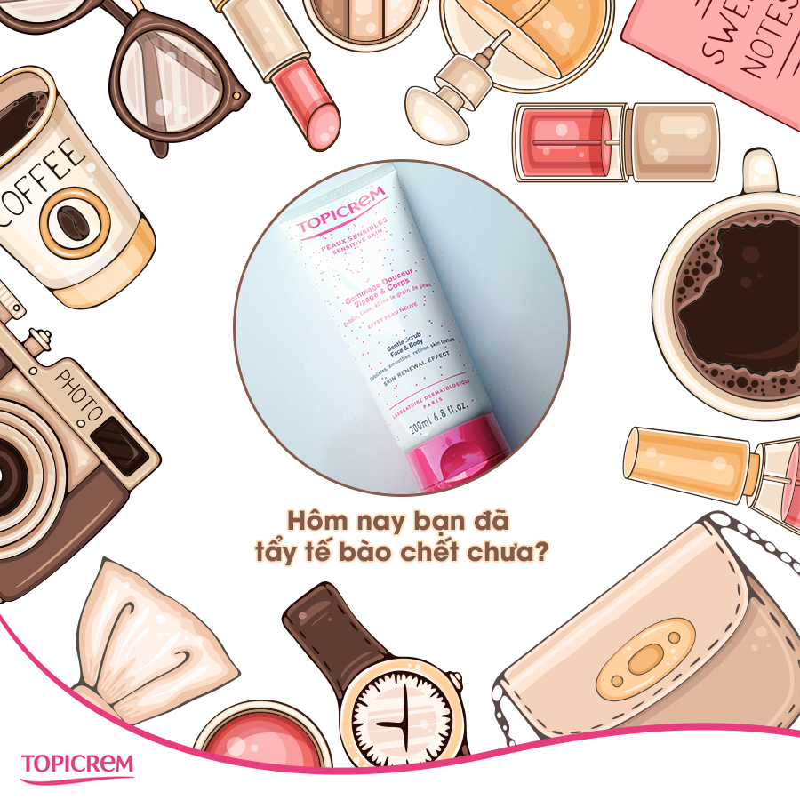 Hôm nay bạn đã tẩy tế bào chết chưa?